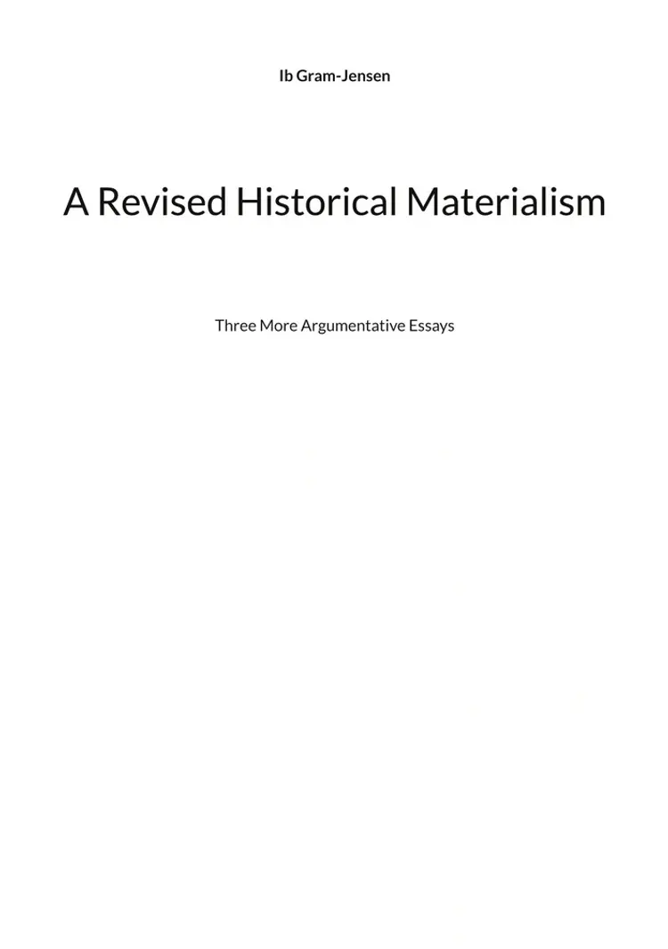 A Revised Historical Materialism af Ib Gram-Jensen
