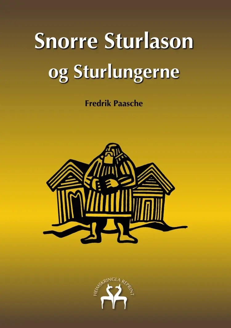 Snorre Sturlason og Sturlungerne af Heimskringla Reprint