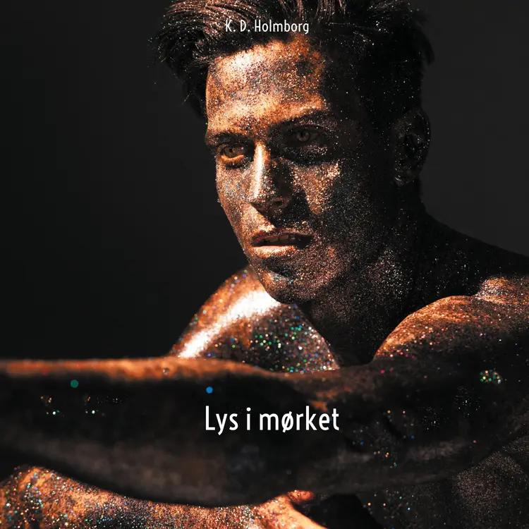 Lys i mørket af K. D. Holmborg