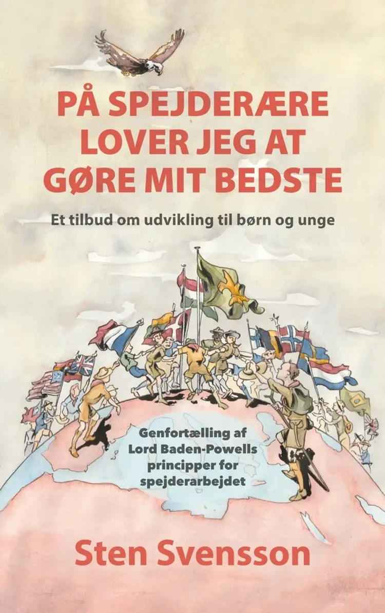 På spejderære lover jeg at gøre mit bedste af Sten Svensson