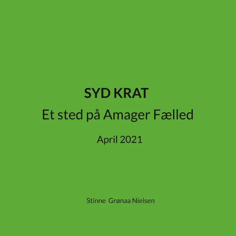 Syd Krat af Stinne Grønaa Nielsen