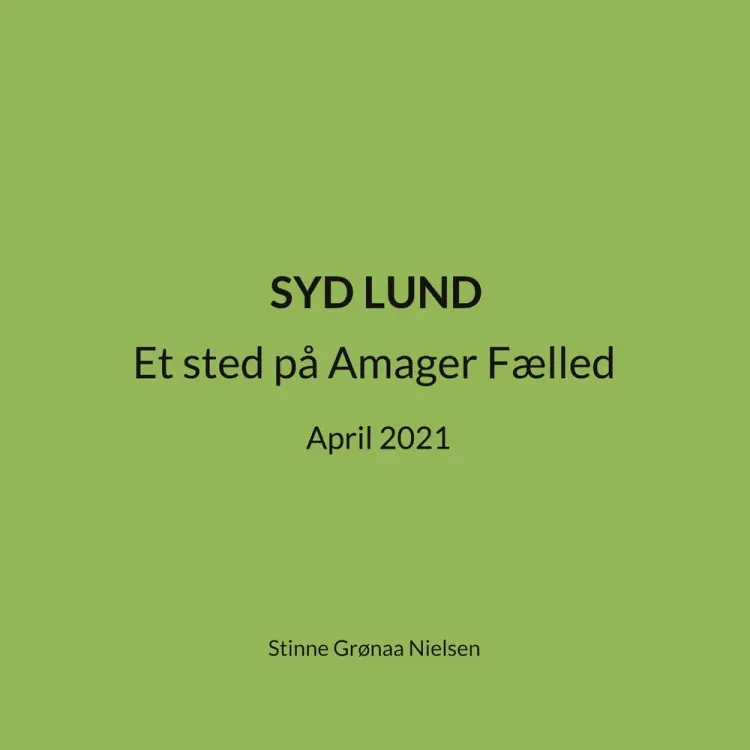 Syd Lund af Stinne Grønaa Nielsen