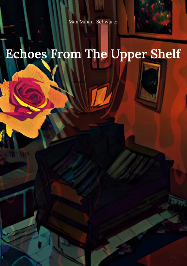 Echoes From The Upper Shelf af Max Milian Schwartz