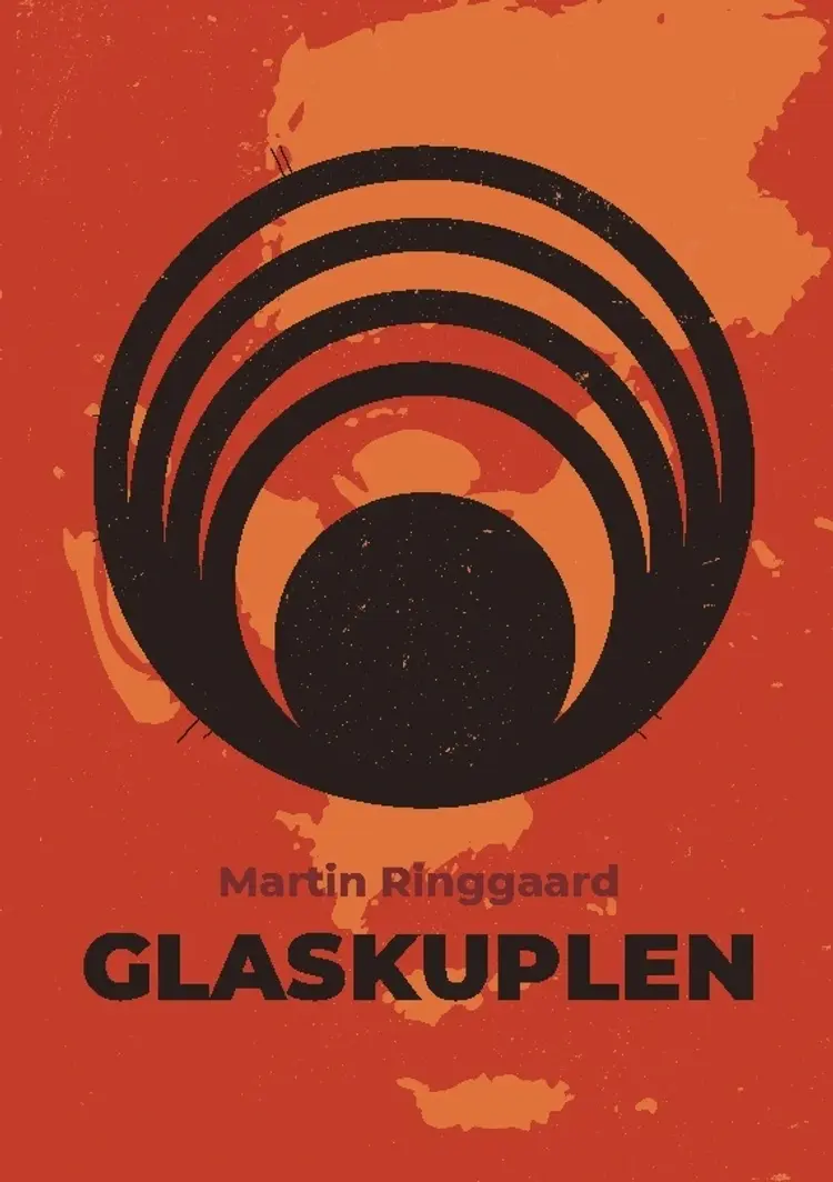 Glaskuplen af Martin Ringgaard