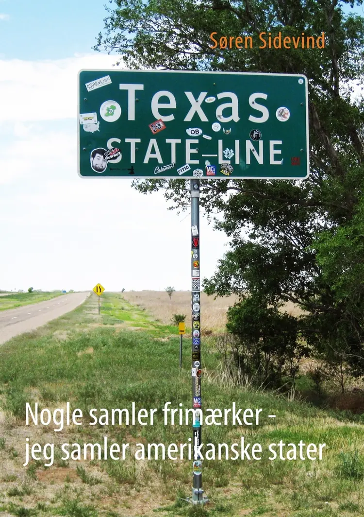 Nogle samler frimærker - jeg samler amerikanske stater af Søren Sidevind