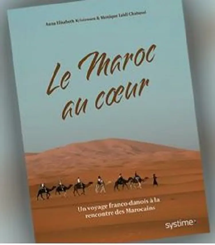 Le Maroc au coeur af Anna Elisabeth Kristensen