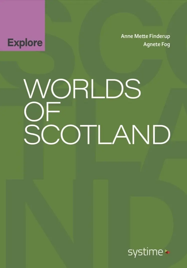 Worlds of Scotland af Agnete Fog