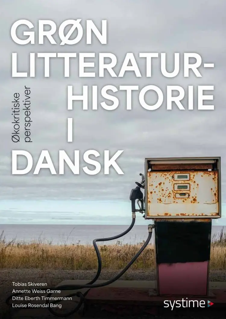 Grøn litteraturhistorie i dansk af Annette Weiss Garne