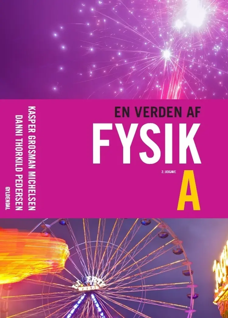 En verden af fysik A af Danni Thorkild Pedersen