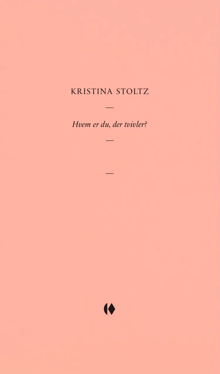 Hvem er du, der tvivler? af Kristina Stoltz