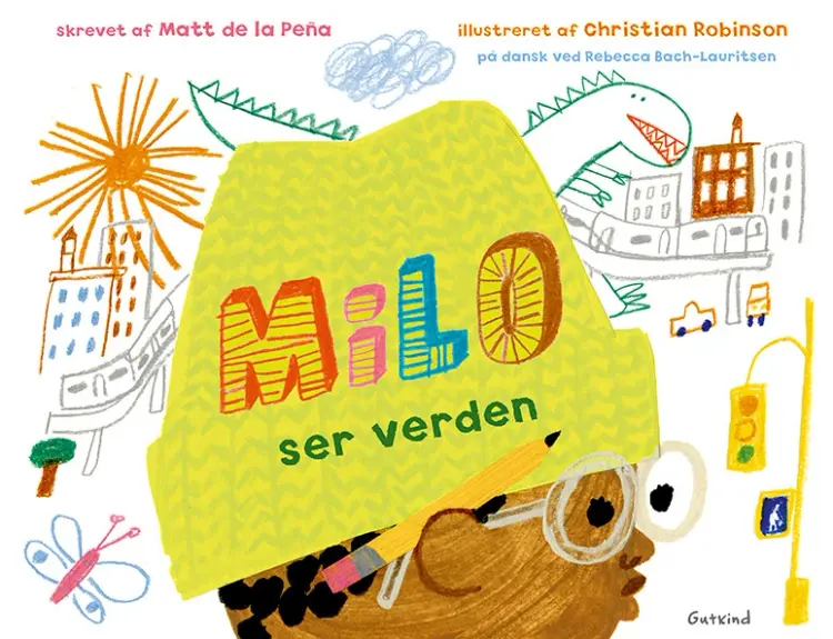 Milo ser verden af Matt de la Peña