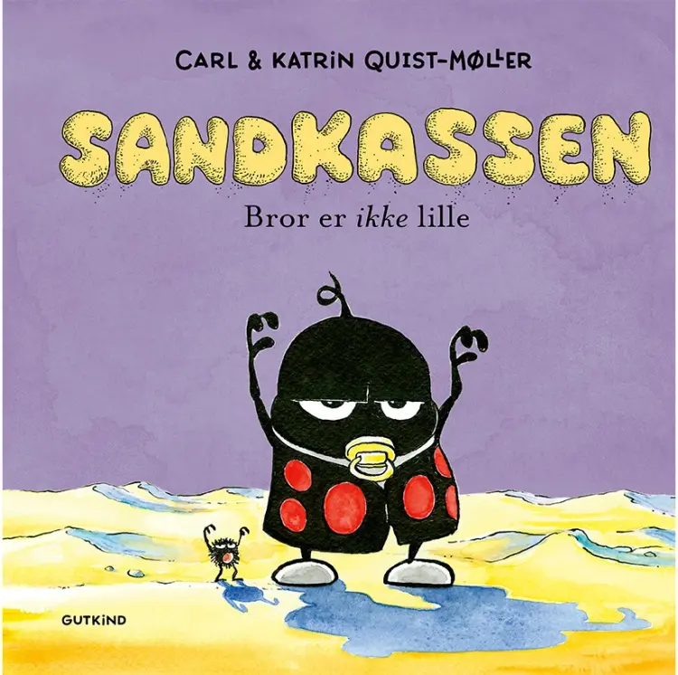 Bror er ikke lille af Carl Quist-Møller