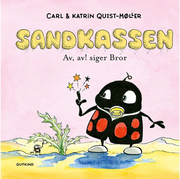 Av, av! siger Bror af Carl Quist-Møller