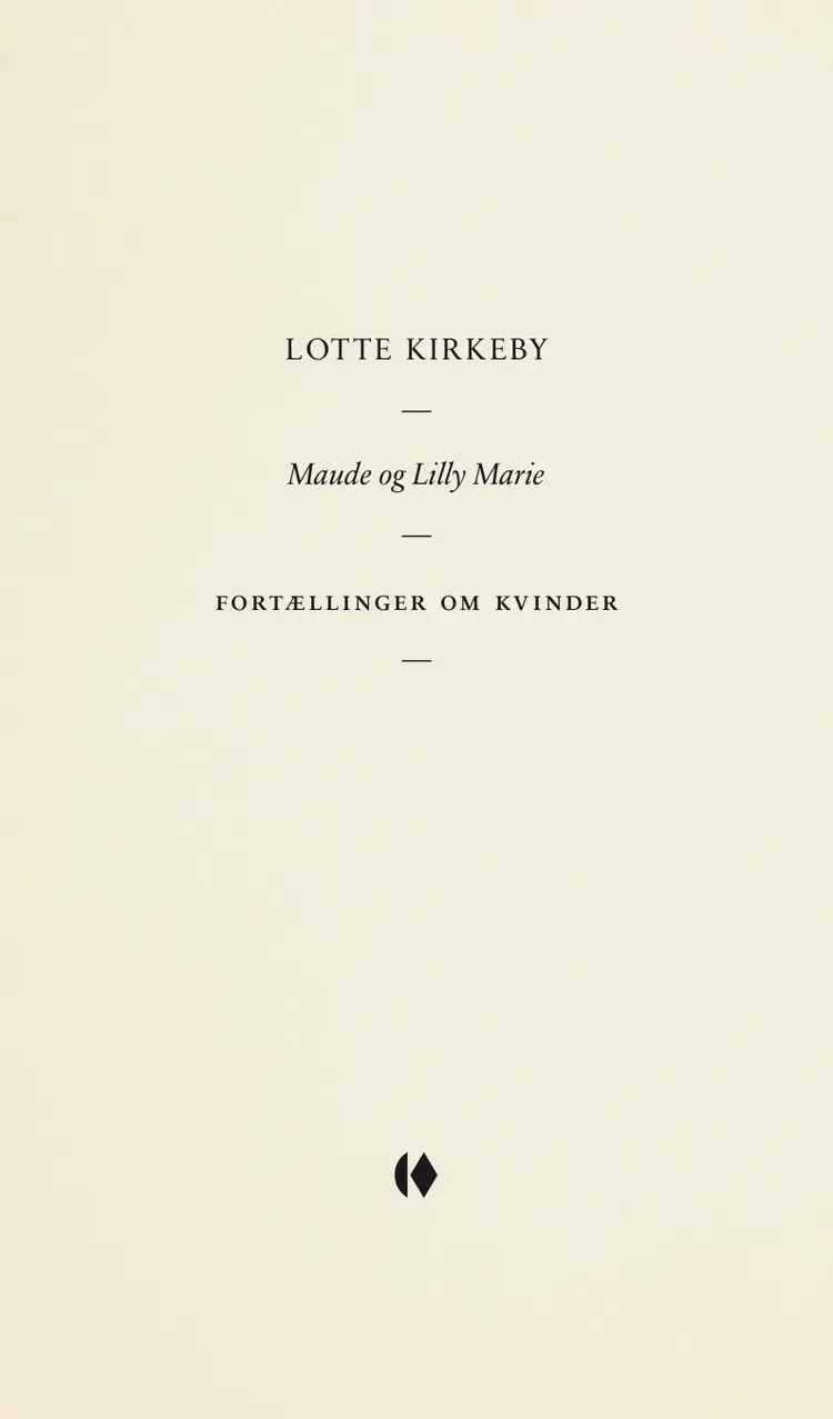 Maude og Lilly Marie af Lotte Kirkeby