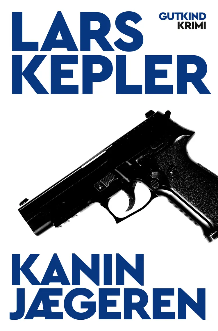 Kaninjægeren af Lars Kepler