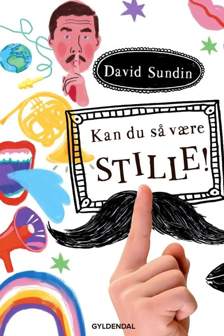 Kan du så være stille! af David Sundin