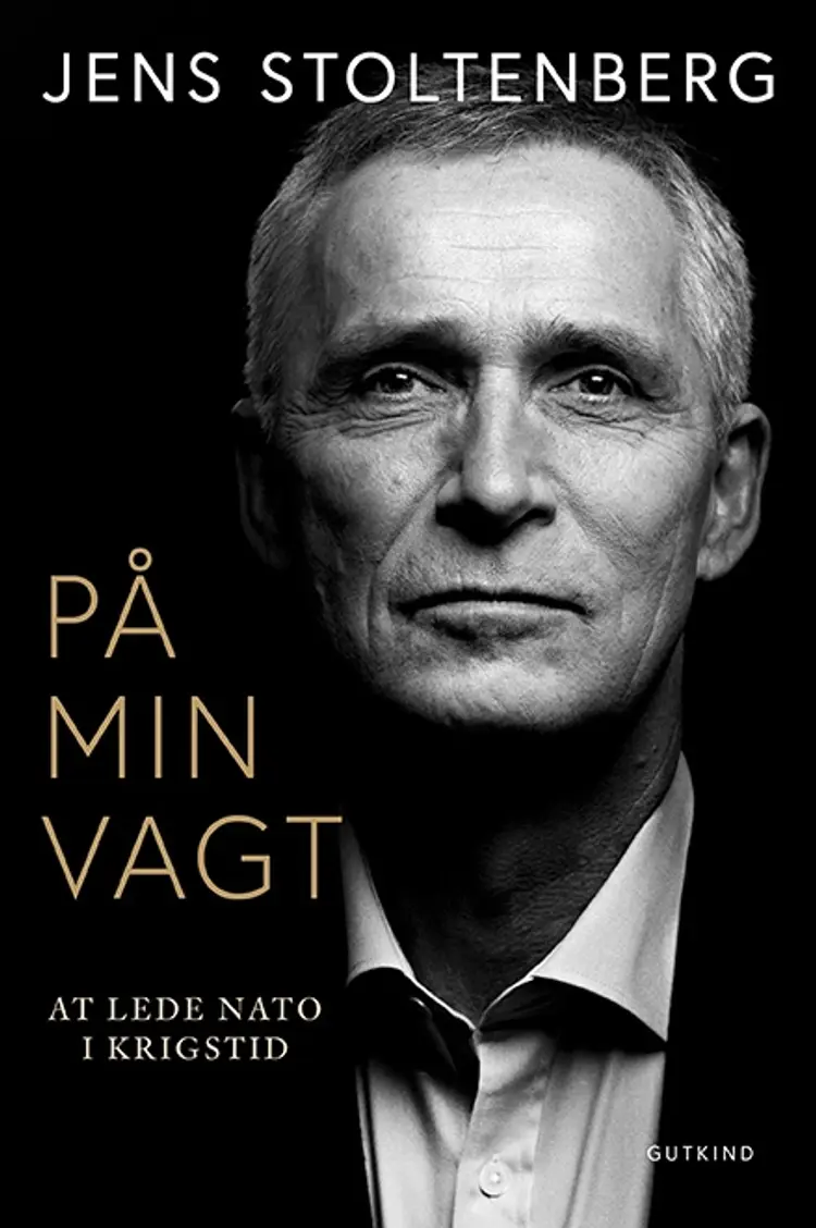 På min vagt af Jens Stoltenberg
