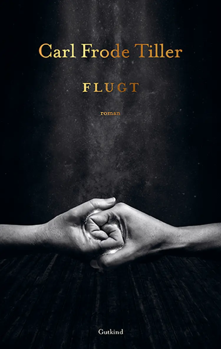 Flugt af Carl Frode Tiller