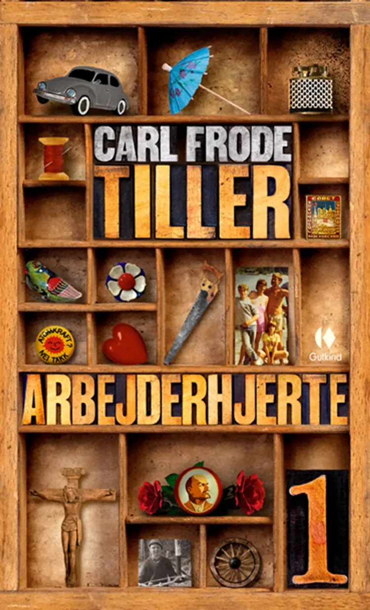 Arbejderhjerte I af Carl Frode Tiller