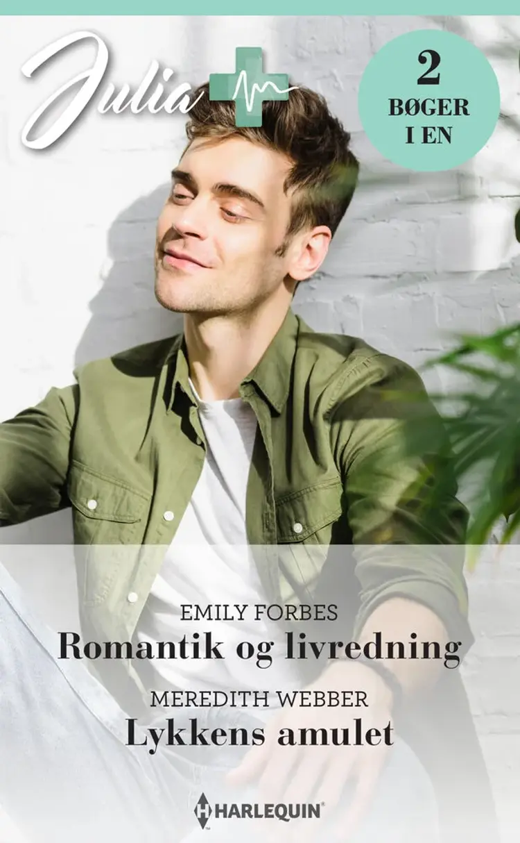 Romantik og livredning / Lykkens amulet af Meredith Webber