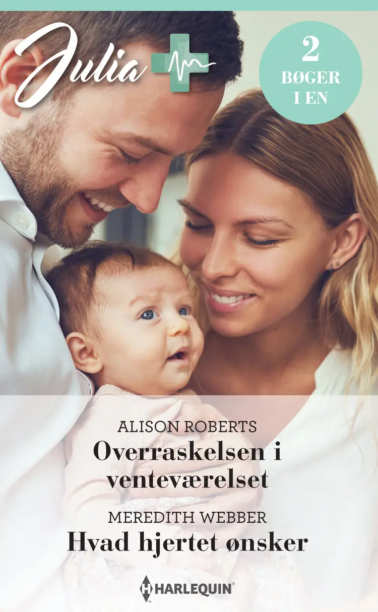 Overraskelsen i venteværelset / Hvad hjertet ønsker af Meredith Webber