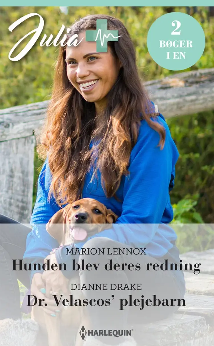 Hunden blev deres redning / Dr. Velascos' plejebarn af Marion Lennox