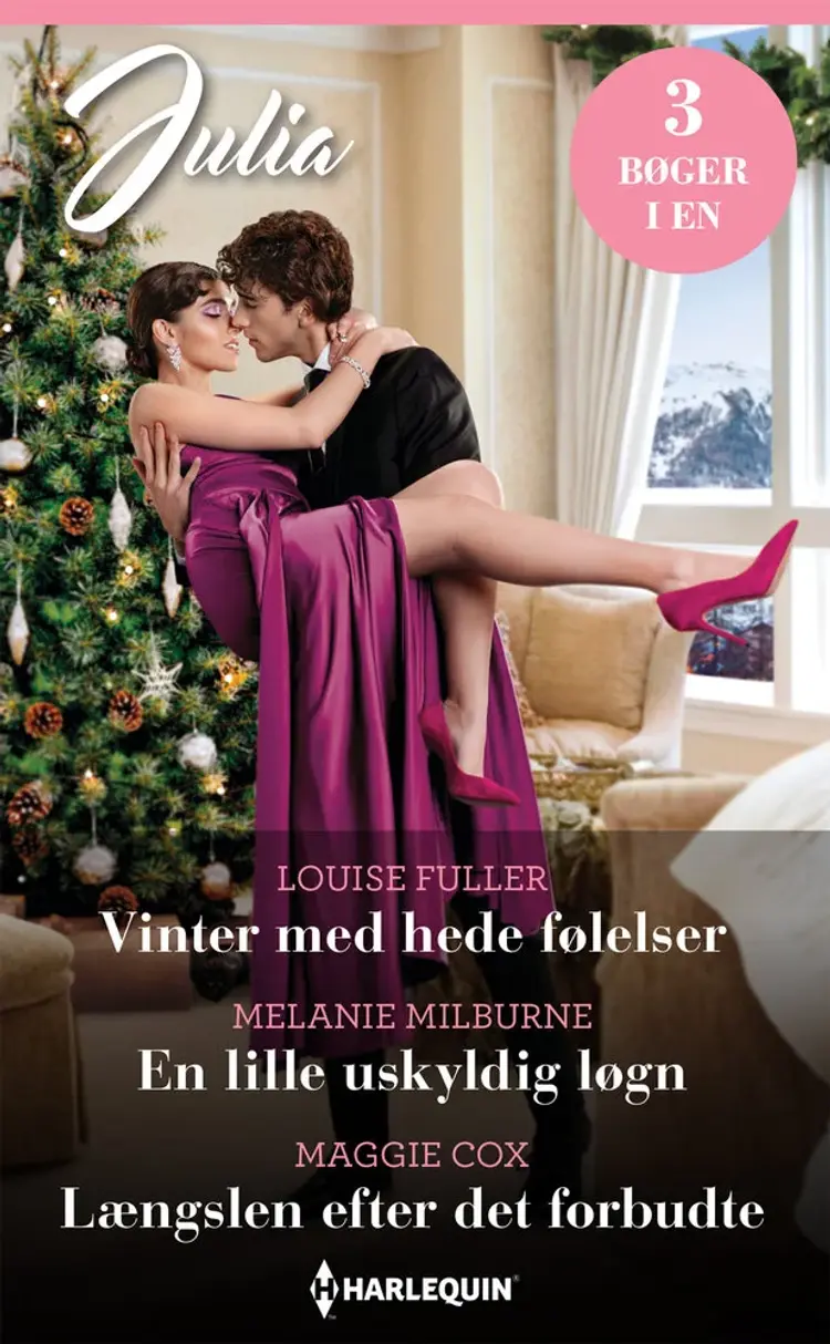 Vinter med hede følelser / En lille uskyldig løgn / Længslen efter det forbudte af Melanie Milburne