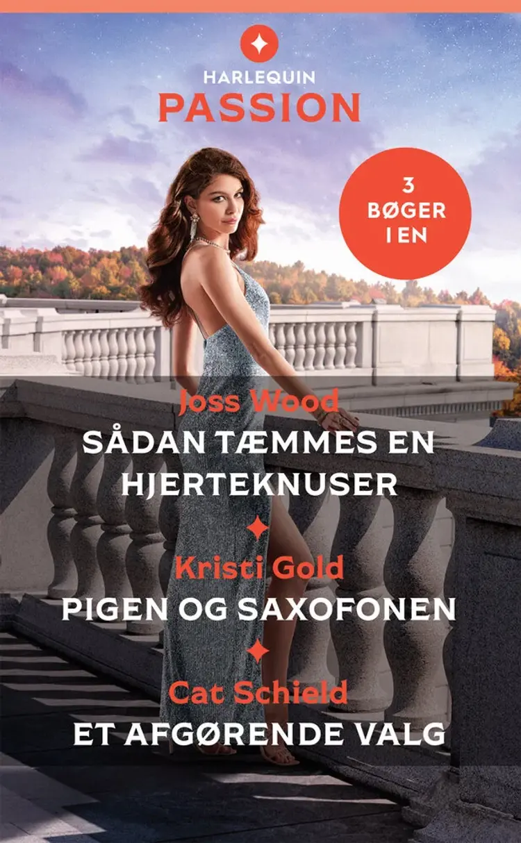 Sådan tæmmes en hjerteknuser / Pigen og saxofonen / Et afgørende valg af Cat Schield