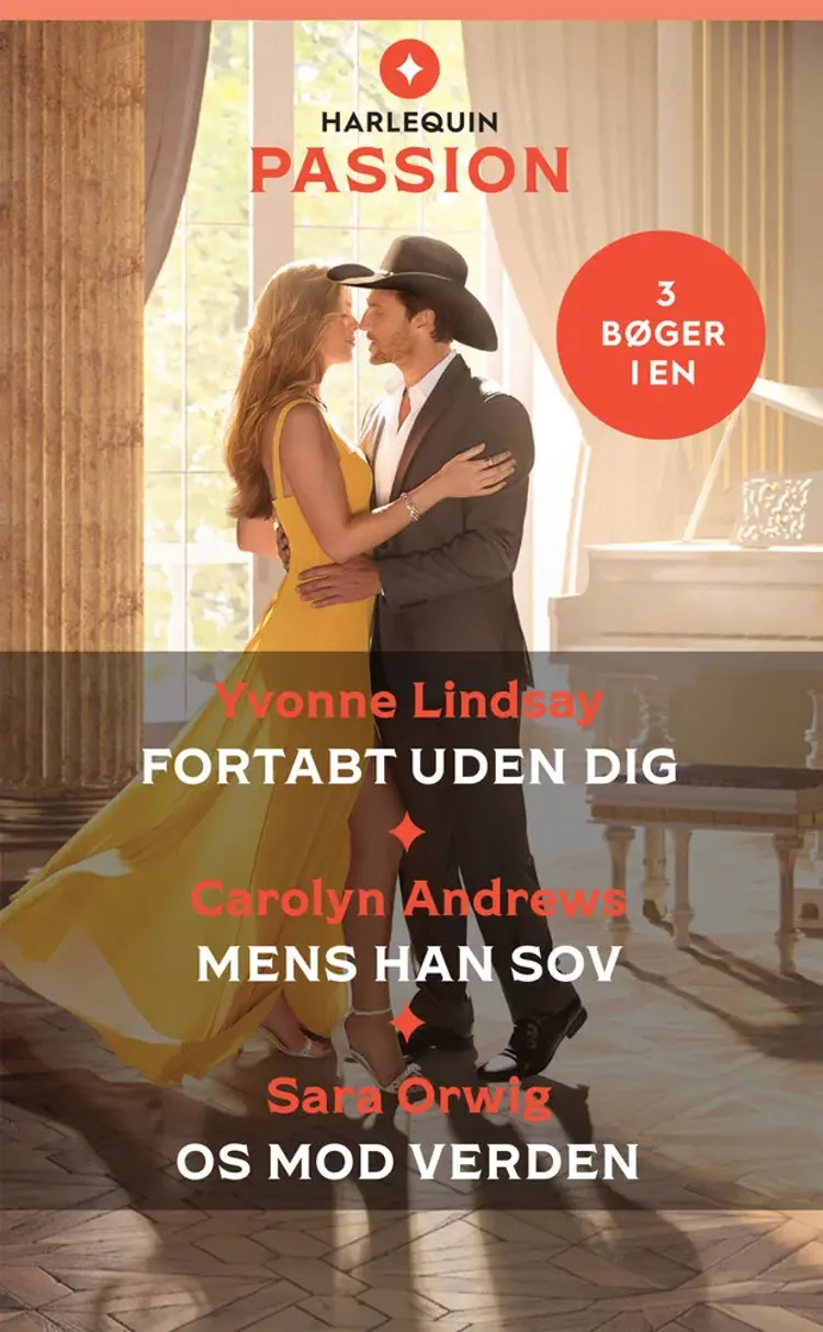 Fortabt uden dig / Mens han sov / Os mod verden af Yvonne Lindsay