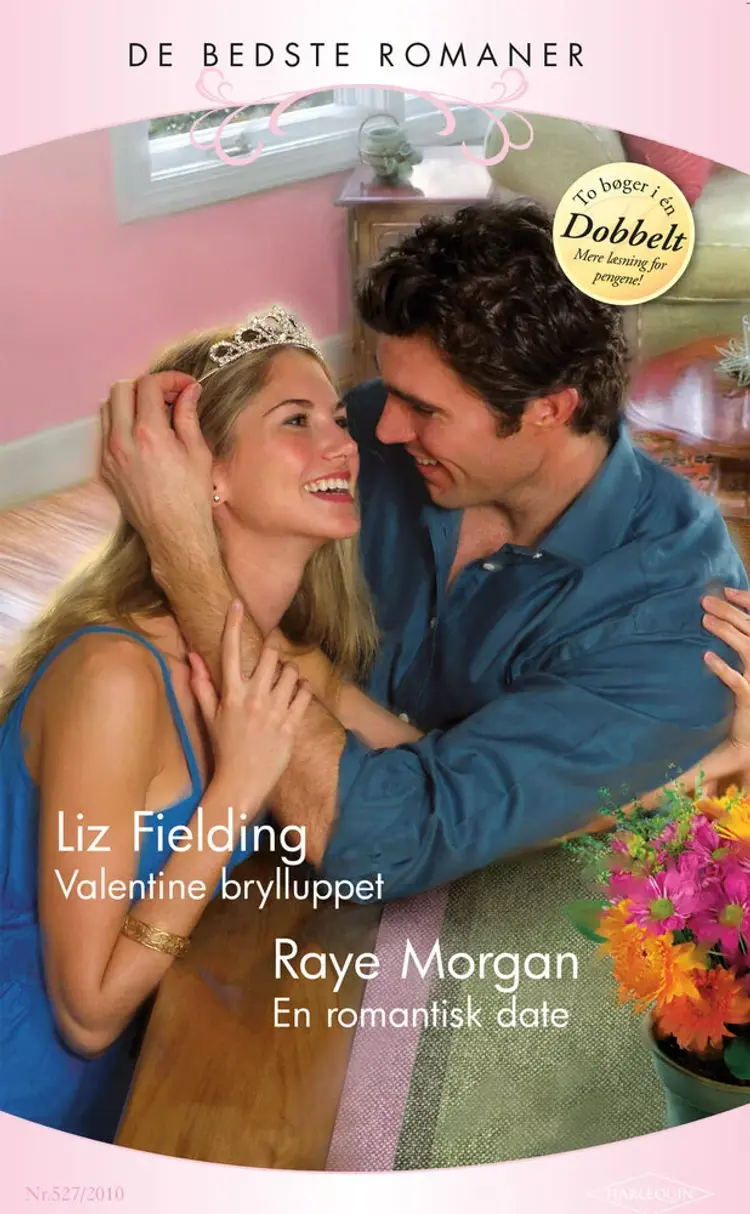 Valentine brylluppet / En romantisk date af Raye Morgan