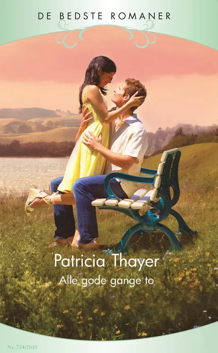 Alle gode gange to af Patricia Thayer