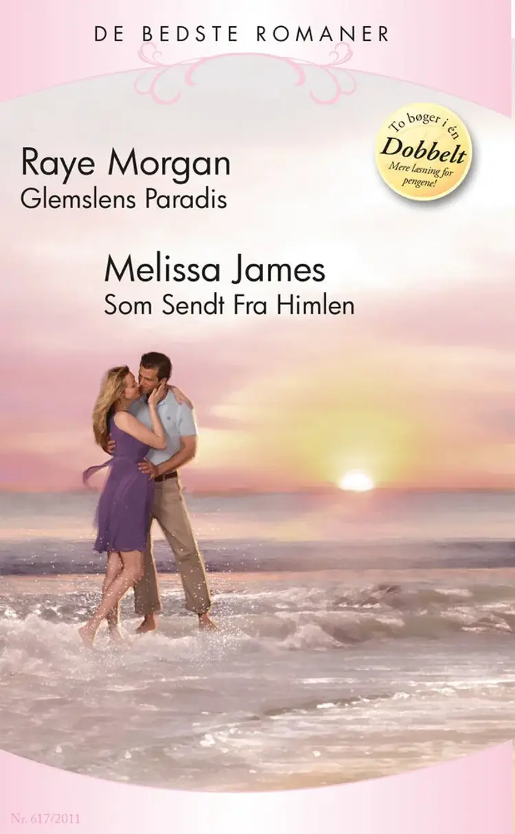 Glemslens Paradis / Som Sendt Fra Himlen af Raye Morgan