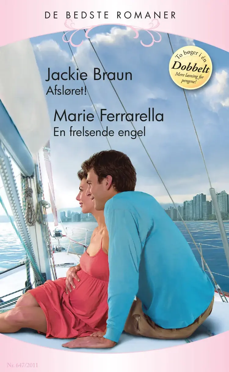 Afsløret! / En frelsende engel af Jackie Braun