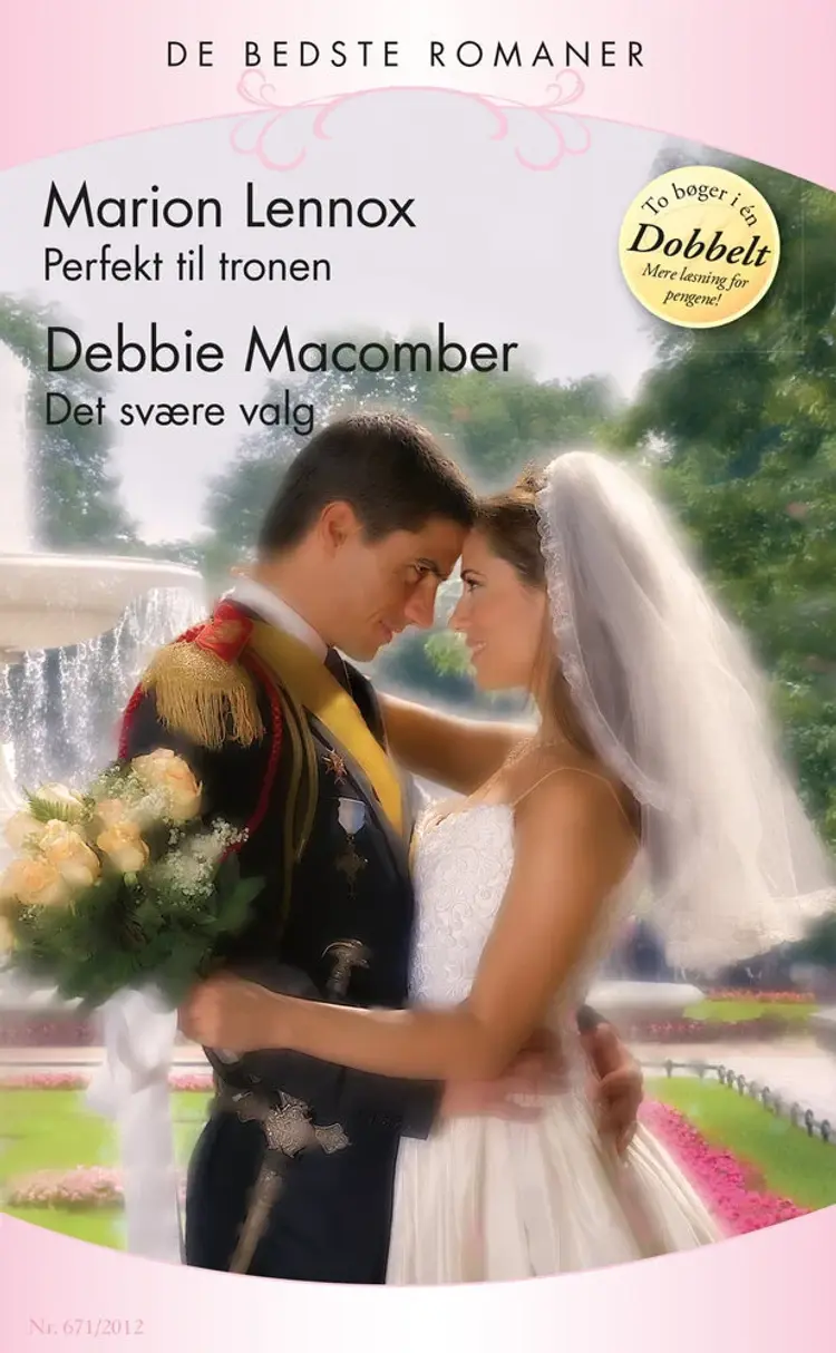 Perfekt til tronen / Det svære valg af Marion Lennox