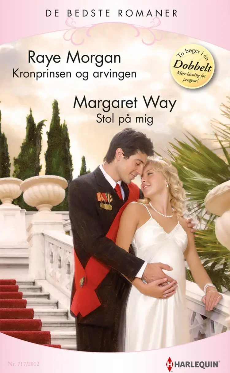 Kronprinsen og arvingen / Stol på mig af Raye Morgan