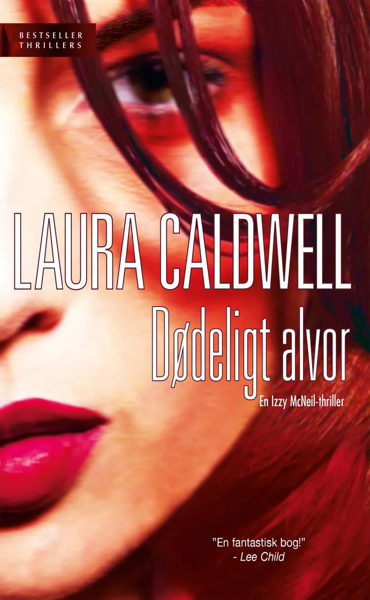 Dødeligt alvor af Laura Caldwell