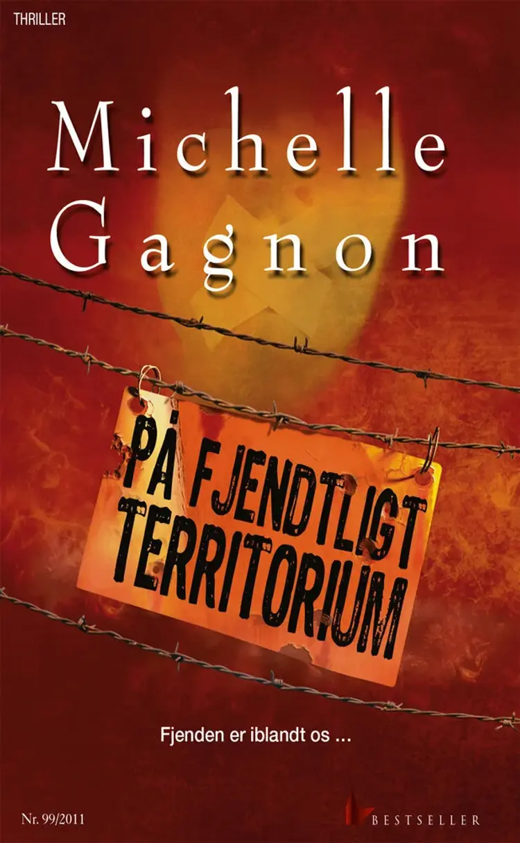 På fjendligt territorium af Michelle Gagnon