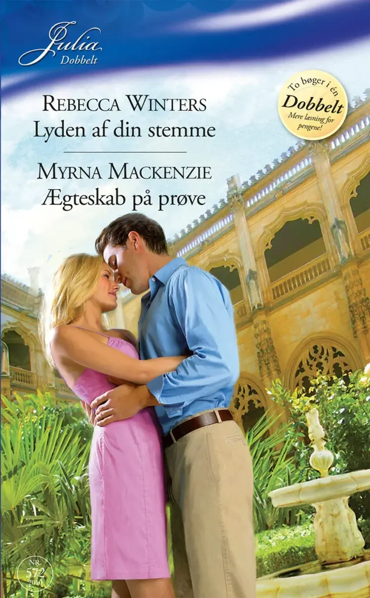 Lyden af din stemme / Ægteskab på prøve af Rebecca Winters