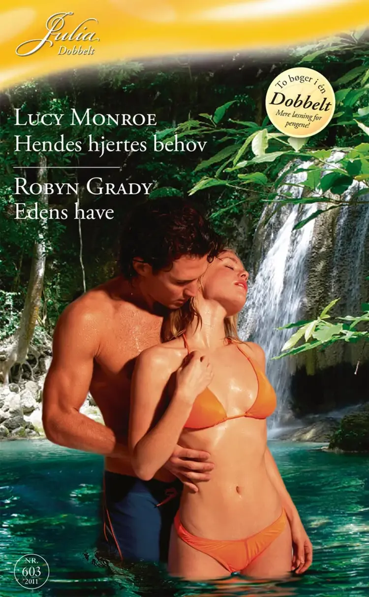 Hendes hjertes behov / Edens have af Robyn Grady