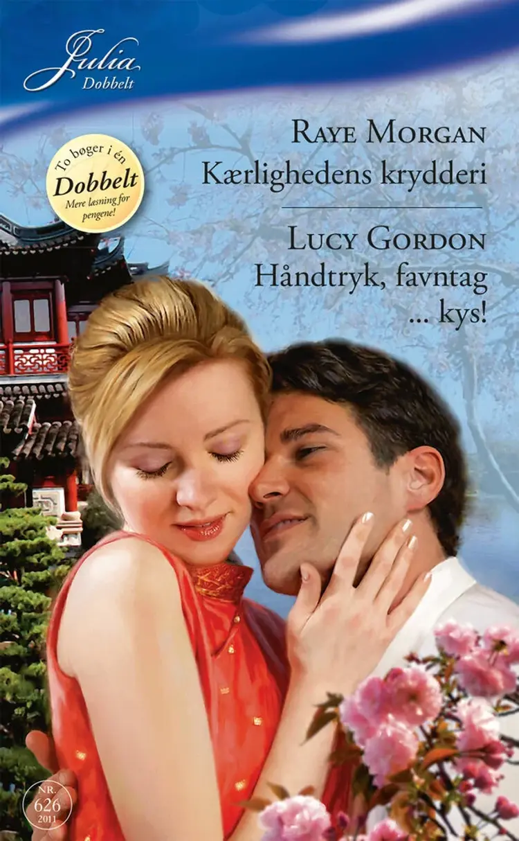 Kærlighedens krydderi / Håndtryk, favntag ... kys! af Lucy Gordon
