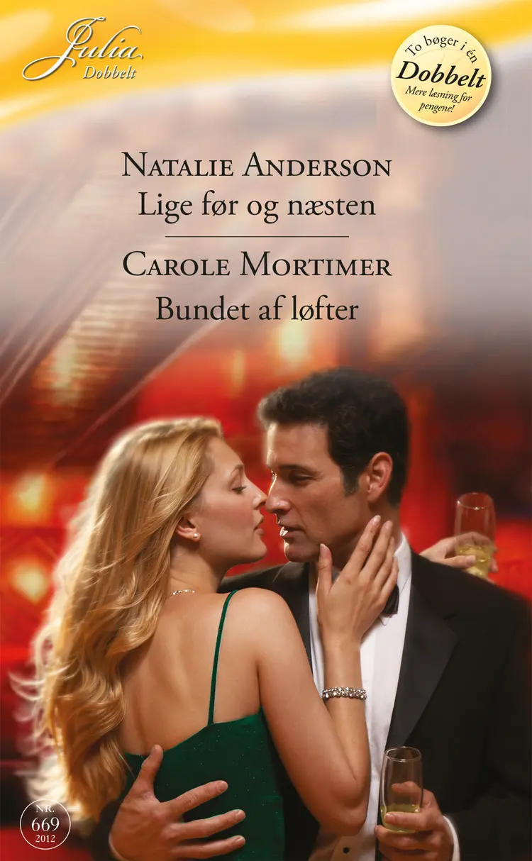 Lige før og næsten ... / Bundet af løfter af Natalie Anderson