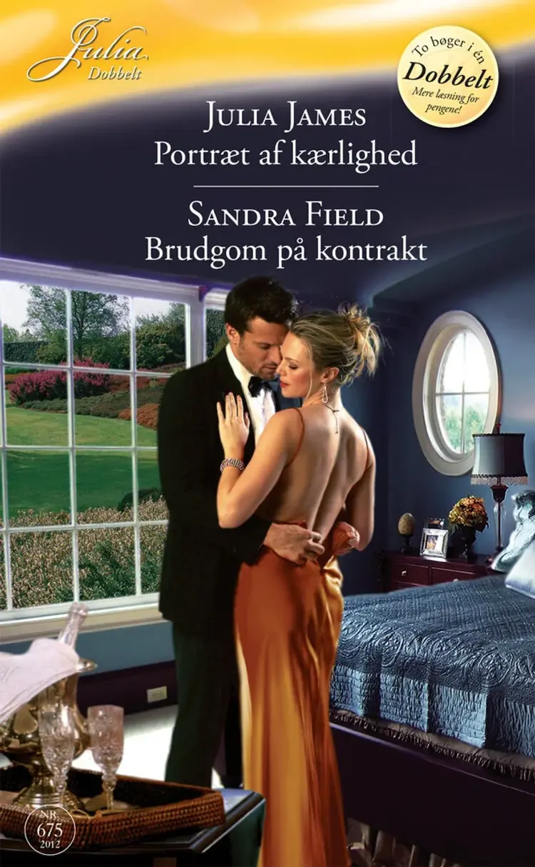 Portræt af kærlighed / Brudgom på kontrakt af Julia James