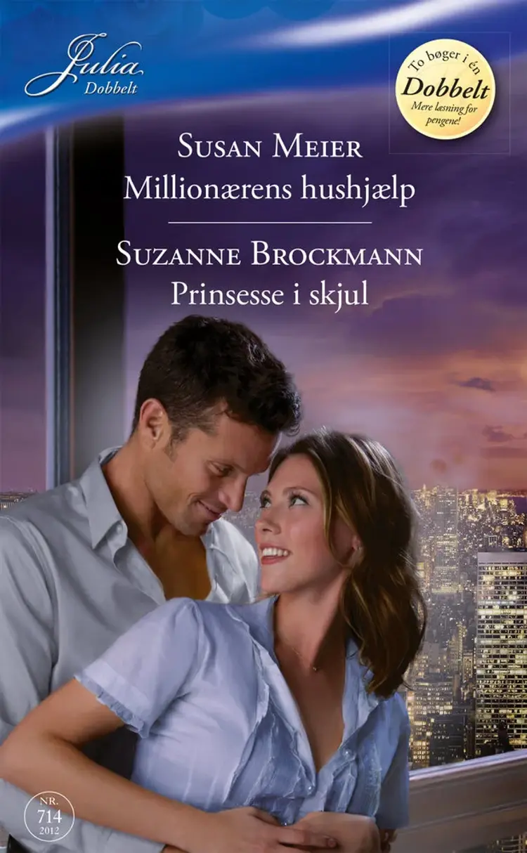 Millionærens hushjælp / Prinsesse i skjul af Susan Meier