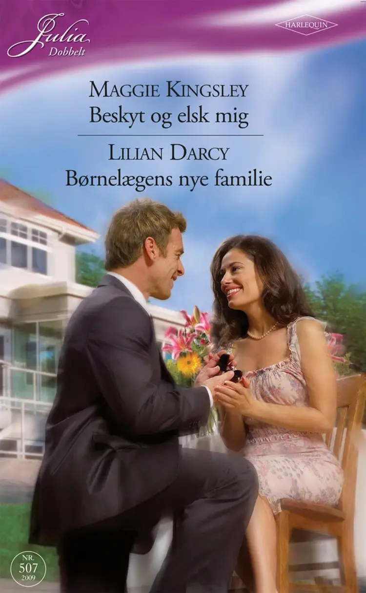 Beskyt og elsk mig / Børnelægens nye familie af Maggie Kingsley