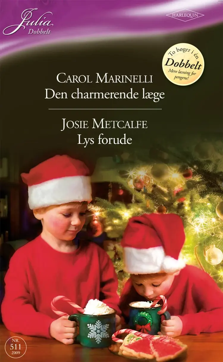 Den charmerende læge / Lys forude af Carol Marinelli
