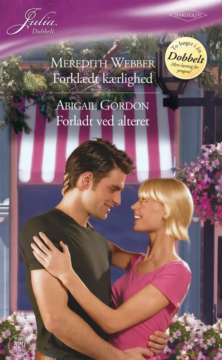 Forklædt kærlighed / Forladt ved alteret af Meredith Webber