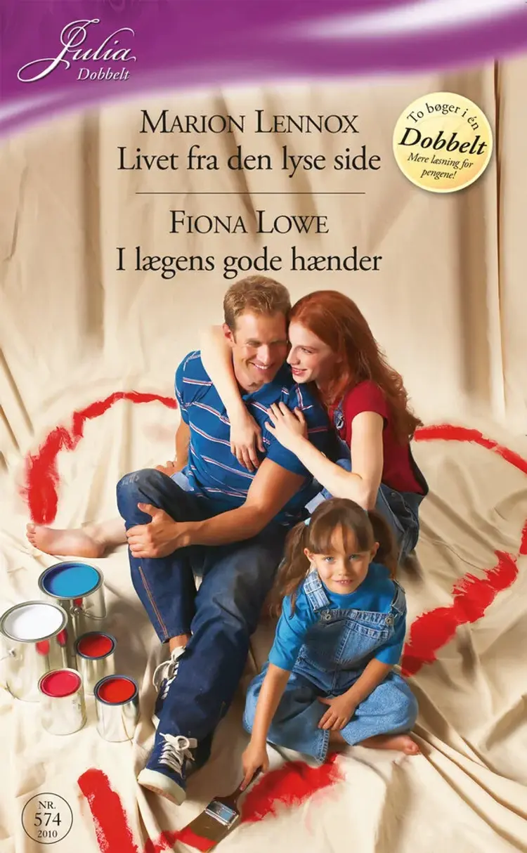 Livet fra den lyse side / I lægens gode hænder af Marion Lennox
