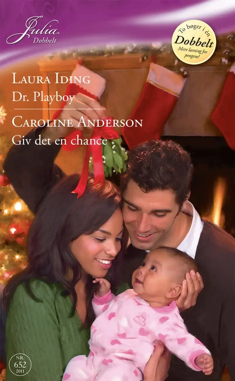 Dr. Playboy / Giv det en chance af Caroline Anderson