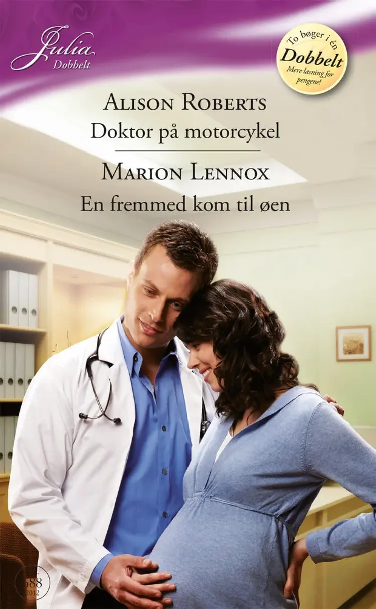 Doktor på motorcykel / En fremmed kom til øen af Marion Lennox