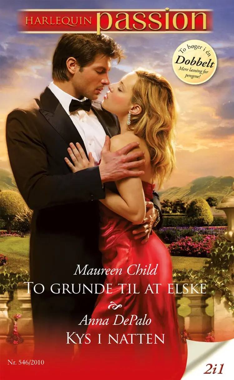To grunde til at elske / Kys i natten af Maureen Child